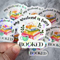 My Weekend Is Fully Booked Holographic Sticker