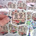 In A Really Good Place... In My Book Holographic Sticker