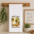 Oops! I Got Another Plant Dish Towel