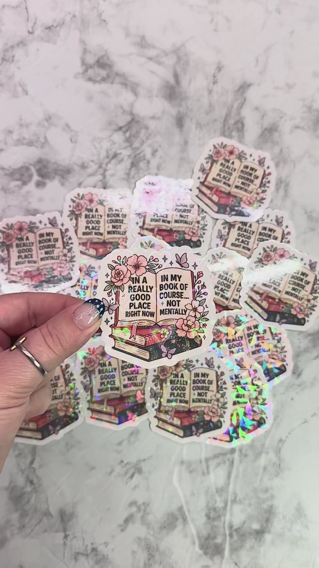 In A Really Good Place... In My Book Holographic Sticker